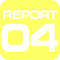 REPORT 04