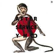 CD : YMO / After Service アフター・サーヴィス 散開(解散)ライブ版