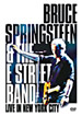 DVD CECEj[[NEVeB : u[XEXvOXeB[ & EXg[gEoh/LIVE IN NEWYORK CITY : Bruce Springsteen And The E Street Band